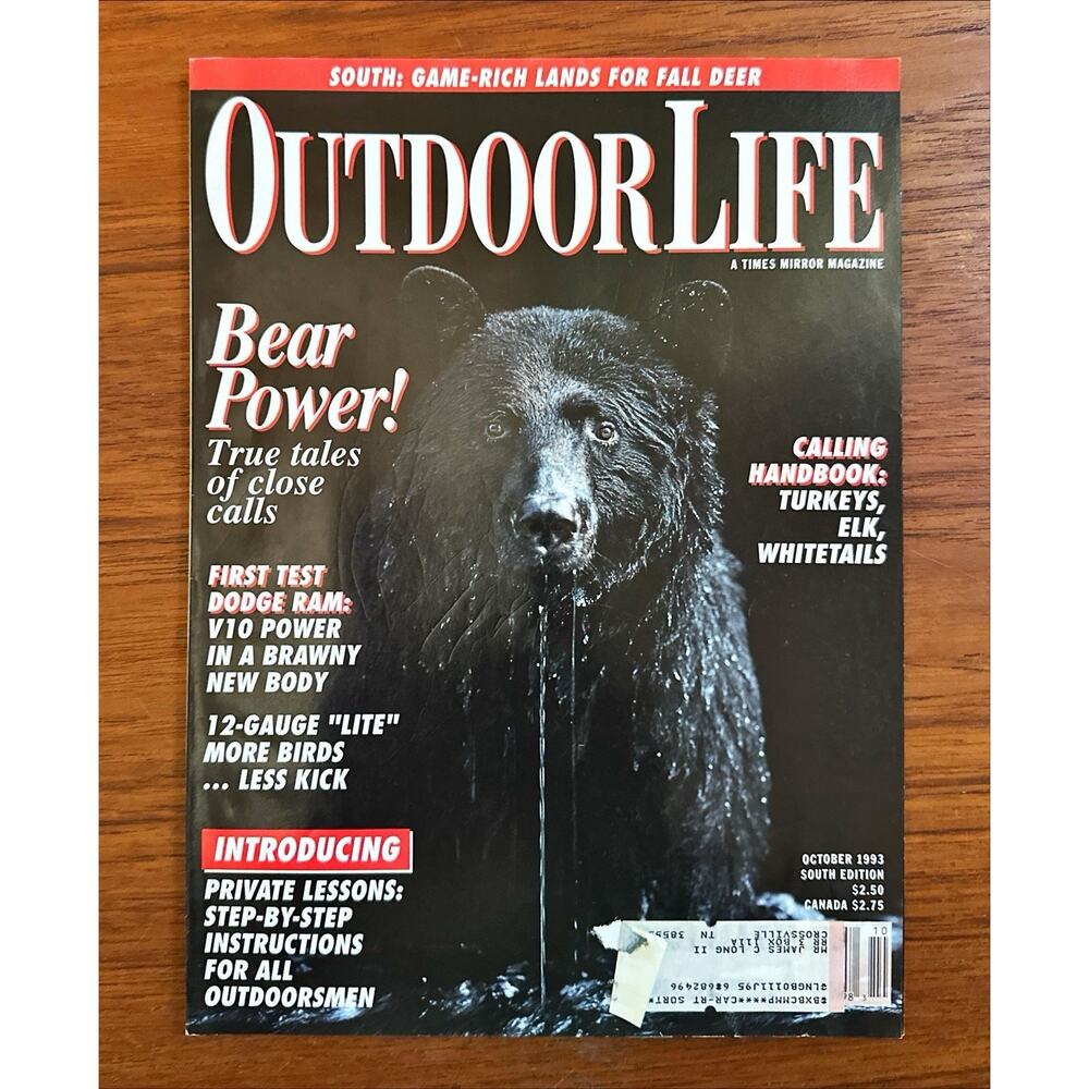 Outdoor Life Magazine October 1993 Bear Power True Tales of Close Calls
